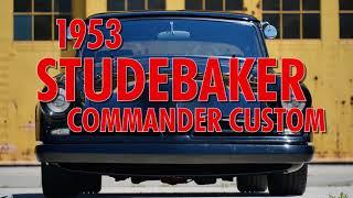 Walk around - 1953 Studebaker Commander Custom