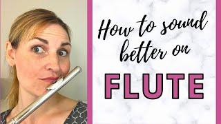 How to Sound Better on Flute | Tips to Improve Your Tone