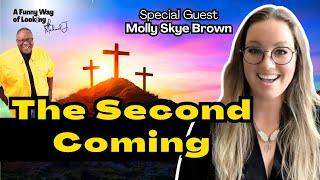 When Will Jesus Christ Come Again? Watch As Molly Skye Brown Shares Her Wiews On The Second Coming