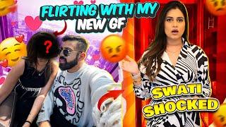 FLIRTING With My NEW GIRLFRIEND  SWATI SHOCKED | ​⁠​@rajatbornstar ​⁠​⁠@SwatiMonga #rajatswati