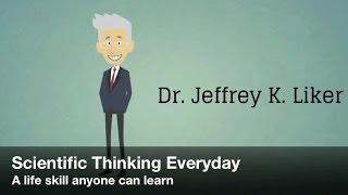 Jeff Liker: Scientific Thinking Everyday