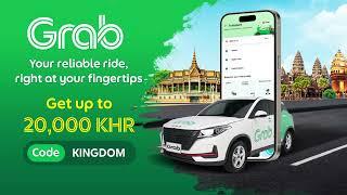 Explore Cambodia with Grab for a safe and comfortable trip 