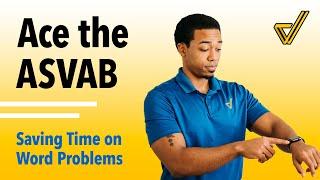 ASVAB Secrets: How Do You Solve Math Word Problems the Right Way on the ASVAB + AFQT?