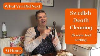 At Home: Swedish Death Cleaning (and some tool sorting)