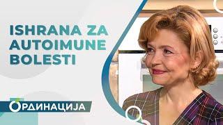 Ishrana za osobe sa autoimunim bolestima | RTS Ordinacija