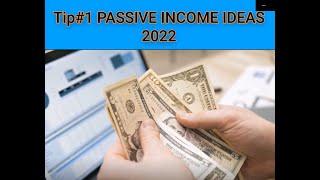 Passive Income Ideas 2022
