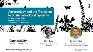 Focus on Connectivity: Agroecology and the Transition to Sustainable Food Systems