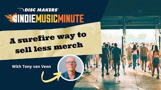 A surefire way to sell less merch than you could have... | Disc Makers Indie Music Minute