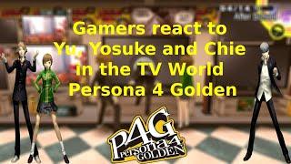 Gamers react to Yu, Yosuke and Chie entering the TV World l Persona 4 Golden