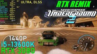 Need for Speed Underground 2 RTX REMIX: RTX 3080 - 13600K | 1440P [Ultra, DLSS]