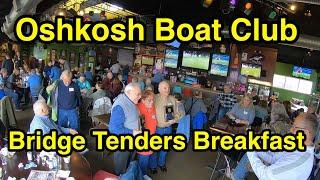 Lake Winnebago’s Oshkosh Boat Club Bridge Tenders Breakfast