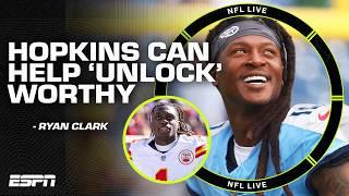 The Hopkins trade is all a part of the Chiefs 'unlocking Xavier Worthy'  - Ryan Clark | NFL Live