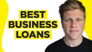 Best Business Loans (2024)