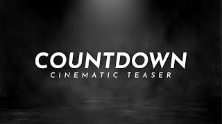 Epic Countdown Cinematic Teaser Trailer Music - No Copyright