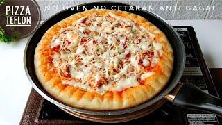 RESEP PIZZA TEFLON RUMAHAN LEMBUT ANTI GAGAL TANPA OVEN & CETAKAN