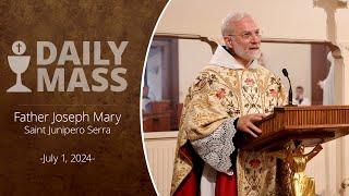 Catholic Daily Mass - Daily TV Mass - July 1, 2024