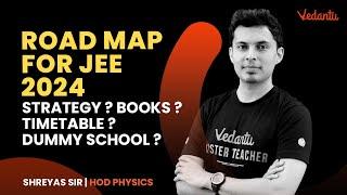 10th moving 11th  JEE 2024 Roadmap | Shreyas Sir | Vedantu Enlite English