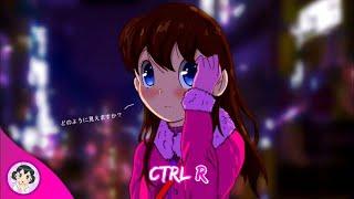 Nightcore x Shizuka - Ctrl R