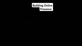 4 Key Ways to Build Your Online Presence | Watch this video to learn more