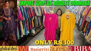 Cheapest Export Surplus | W Biba Aureila 100% Original | Kurti & Skd | WHOLESALE From Big Warehouse