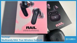 Tech Up! Skullcandy RAIL Earbuds