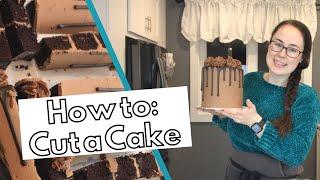 HOW TO CUT A CAKE: Properly cut a tall cake