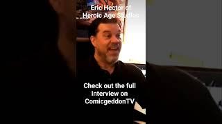 check out the full interview with Heroic Age Studios' Eric Hector on ComicgeddonTV #comicbooks