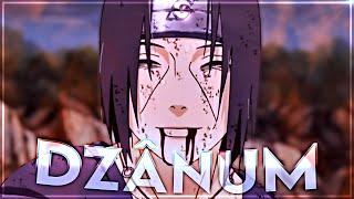 Itachi Uchiha - Dzânum [Edit/AMV]