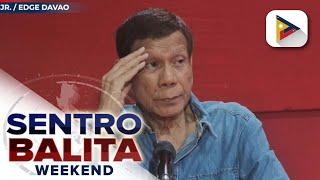 Ex-Pres. Rodrigo Duterte, ipinahiwatig ng pagtakbo bilang alkalde ng Davao City