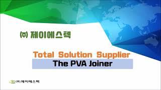 PVA Film connection device, PVA Film Joiner, JStech