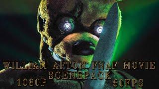 William Afton FNAF Movie Scenepack (1080p 60fps)