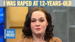 I Was Raped at 12...Please Believe Me Mom! | Steve Wilkos