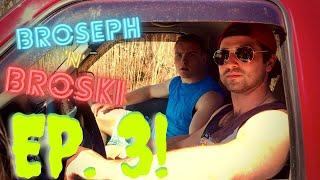 BROSEPH 'n' BROSKI | Episode 3 | ORIGINAL SKETCH-COMEDY SHOW