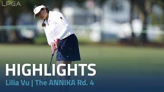 Lilia Vu Highlights | The ANNIKA driven by Gainbridge Rd. 4
