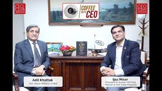 Coffee With CEO, Mr. Adil Khattak (CEO, Attock Refinery Limited)