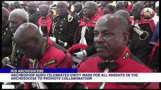 ARCHBISHOP MATTHEW ISHAYA AUDU COMMENDS  KNIGHTS FOR THEIR ROLES IN THE CATHOLIC CHURCH