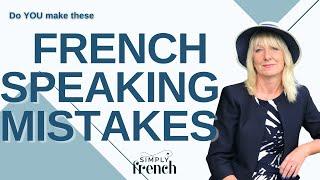 What are the French pronunciation mistakes ? - Speak French