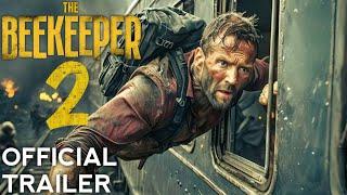 The Beekeeper 2: (2025) - FIRST TRAILER | Jason Statham & Sylvester Stallone