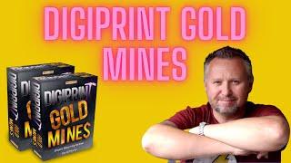 Digiprint Goldmines Review