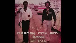 Garden City Int  Band Of P H - Ikwerre Murum Anu Kwuta Ikwu