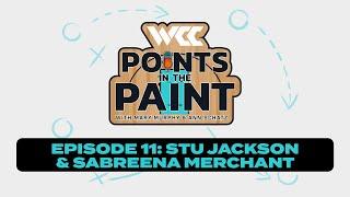 WCC Points In The Paint: Stu Jackson and Sabreena Merchant