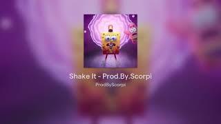 Shake It - Prod.By.Scorpi