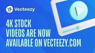 4K stock videos are now available on Vecteezy.com