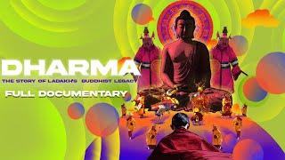 DHARMA | Story of Ladakh's Buddhist Legacy | Monks | Monasteries |Ladakh | DOCUMENTARY