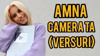 Amna - Camera ta (versuri/lyrics)