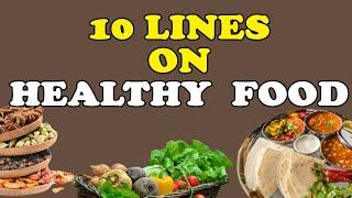 10 Easy Lines on Healthy Food in English