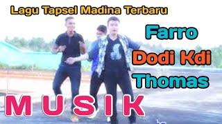 Musik Voc. Farro, Dodi Kdi, Thomas Dj. By Namiro Production. Lagu Tapsel Madina Terbaru