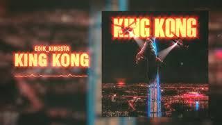 edik_kingsta - King Kong