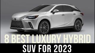 8 BEST LUXURY HYBRID SUVs FOR 2023 - REVIEW and PRICES #zillionairestoys #hybridsuv #carreview