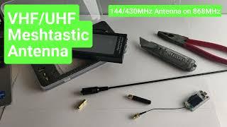 VHF/UHF Antenna Mod for Meshtastic Node -  144/430MHz 'Whip' Antenna to 868MHz with NanoVNA